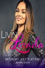 Watch Livin' Lozada Xmovies8