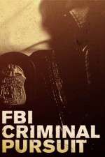 Watch FBI Criminal Pursuit Xmovies8