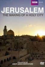 Watch Jerusalem - The Making of a Holy City Xmovies8