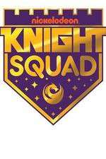 Watch Knight Squad Xmovies8