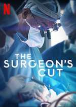 Watch The Surgeon's Cut Xmovies8