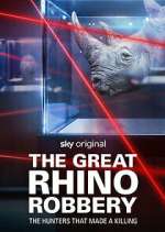 Watch The Great Rhino Robbery Xmovies8