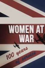 Watch Women at War: 100 Years of Service Xmovies8