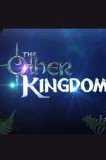 Watch The Other Kingdom Xmovies8