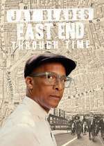 Watch Jay Blades: East End Through Time Xmovies8