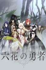 Watch Rokka no Yuusha Xmovies8