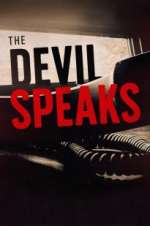 Watch The Devil Speaks Xmovies8