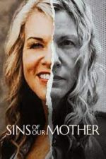 Watch Sins of Our Mother Xmovies8