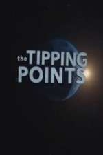 Watch The Tipping Points Xmovies8