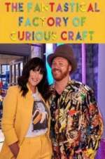 Watch The Fantastical Factory of Curious Craft Xmovies8