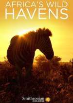 Watch Africa's Wild Havens Xmovies8