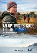 Watch An Optimist's Guide to the Planet with Nikolaj Coster-Waldau Xmovies8