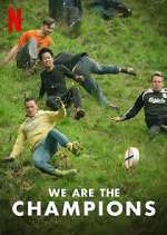 Watch We Are the Champions Xmovies8