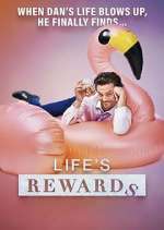 Watch Life's Rewards Xmovies8