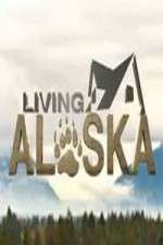 Watch Living Alaska Xmovies8