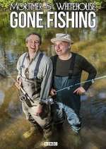 Watch Mortimer and Whitehouse: Gone Fishing Xmovies8