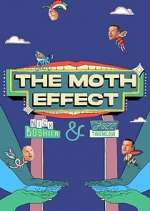 Watch The Moth Effect Xmovies8
