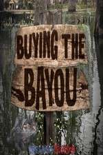 Watch Buying The Bayou Xmovies8