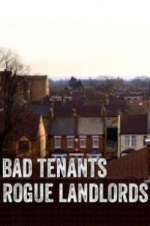 Watch Bad Tenants, Rogue Landlords Xmovies8