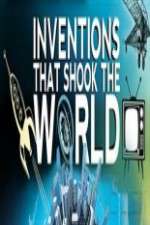 Watch Inventions That Shook the World Xmovies8