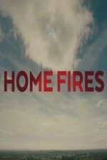 Watch Home Fires (UK) Xmovies8