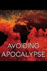 Watch Avoiding Apocalypse Xmovies8