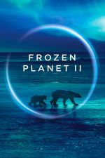 Watch Frozen Planet II Xmovies8