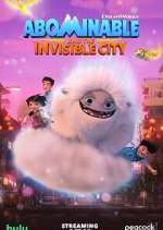 Watch Abominable and the Invisible City Xmovies8