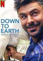 Watch Down to Earth with Zac Efron Xmovies8