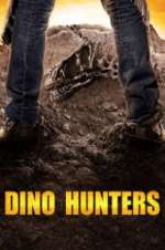 Watch Dino Hunters Xmovies8