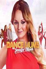 Watch Dance Mums with Jennifer Ellison Xmovies8