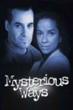 Watch Mysterious Ways Xmovies8