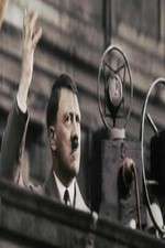 Watch Hitler's Rise: The Colour Films Xmovies8