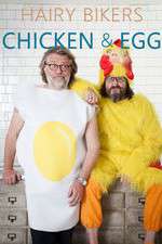 Watch Hairy Bikers Chicken and Egg Xmovies8