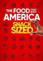 Watch The Food That Built America: Snack Sized Xmovies8