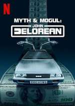 Watch Myth & Mogul: John DeLorean Xmovies8