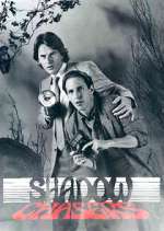 Watch Shadow Chasers Xmovies8
