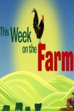 Watch This Week on the Farm Xmovies8