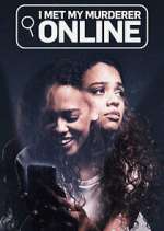 Watch I Met My Murderer Online Xmovies8