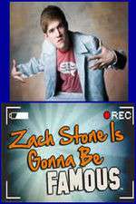 Watch Zach Stone Is Gonna Be Famous Xmovies8