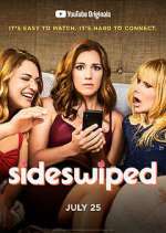 Watch Sideswiped Xmovies8