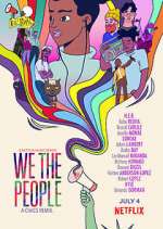 Watch We the People Xmovies8