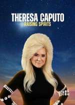 Watch Theresa Caputo: Raising Spirits Xmovies8