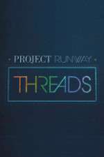 Watch Project Runway: Threads Xmovies8