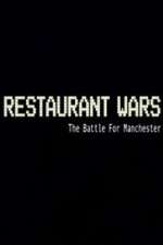 Watch Restaurant Wars The Battle For Manchester Xmovies8