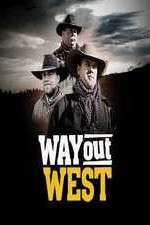 Watch Way Out West Xmovies8