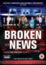 Watch Broken News Xmovies8