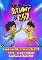 Watch The Twisted Timeline of Sammy & Raj Xmovies8