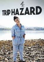 Watch Trip Hazard: My Great British Adventure Xmovies8
