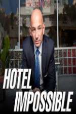 Watch Hotel Impossible Xmovies8